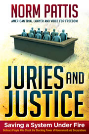 Juries and Justice by Norm Pattis